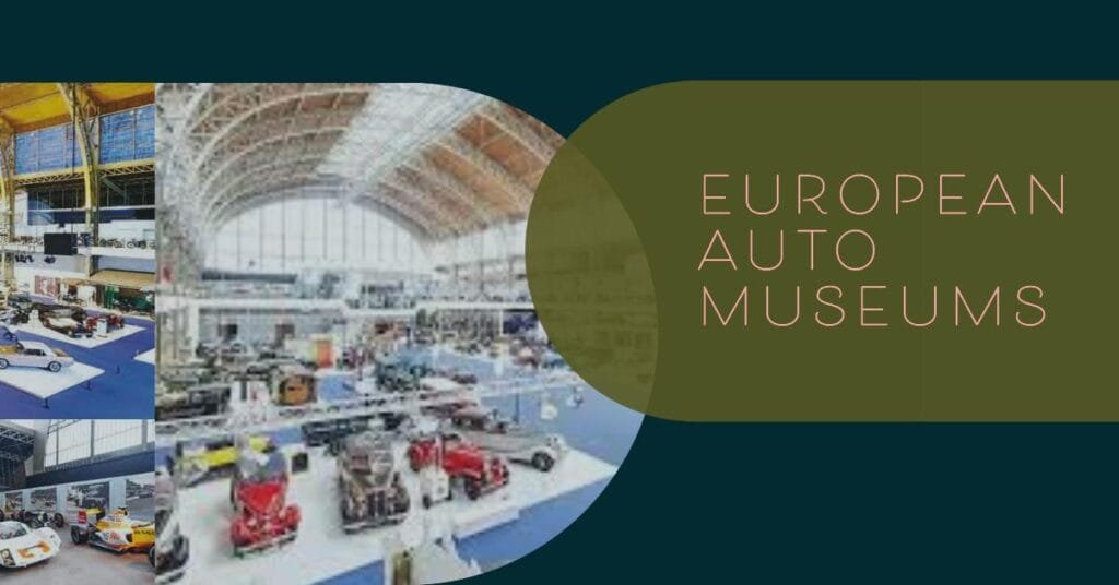 european automobile museums