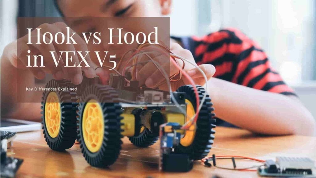 Hook vs Hood VEX V5