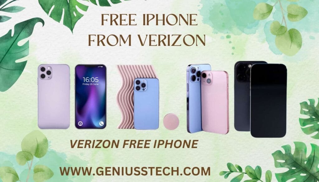 How to Get a Free iPhone from Verizon 2025