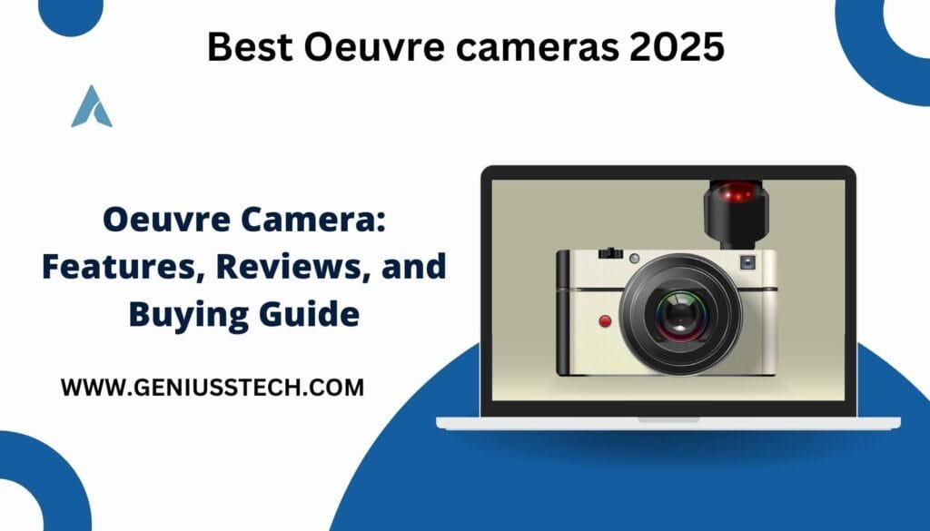 oeuvre camera​